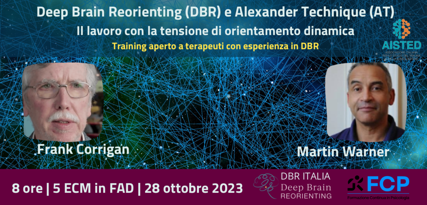 Deep Brain Reorienting (DBR) e Alexander Technique (AT)