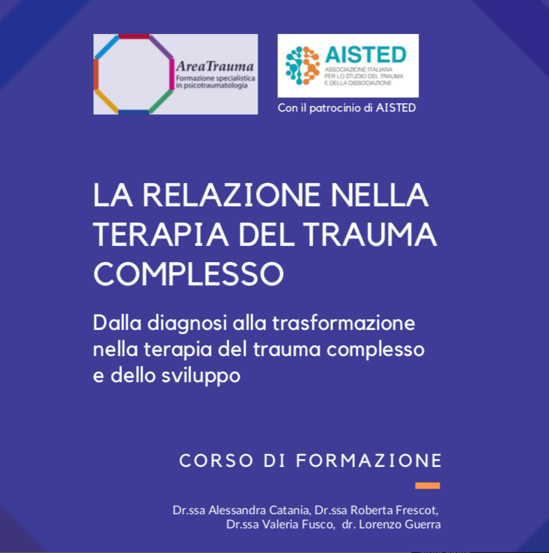 LA RELAZIONE NELLA TERAPIA DEL TRAUMA COMPLESSO